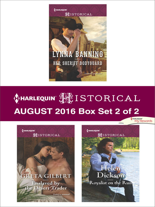 Title details for Harlequin Historical August 2016--Box Set 2 of 2 by Lynna Banning - Wait list